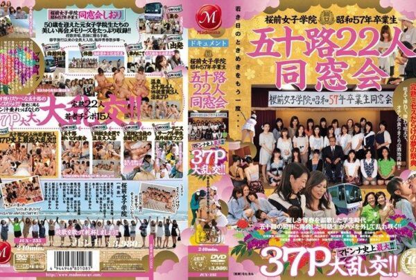 [JUX-235] Sakura Girls Academy, Class of Showa 57 — 22 fifty-year-old alumni reunion — The largest orgy in Madonna’s history!! 37-person group sex!!